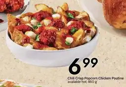 Safeway Chili Crisp Popcorn Chicken Poutine offer