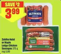 FreshCo Zabiba Halal or Maple Lodge Chicken Sausages offer