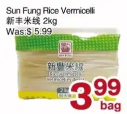 First Choice Supermarket Sun Fung Rice Vermicelli offer