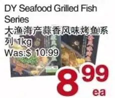 First Choice Supermarket DY Seafood Grilled Fish Series offer