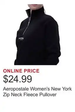 Costco Aeropostale Women's New York Zip Neck Fleece Pullover offer