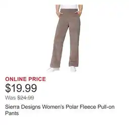 Costco Sierra Designs Women's Polar Fleece Pull-on Pants offer