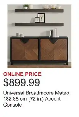 Costco Universal Broadmoore Mateo 182.88 cm (72 in.) Accent Console offer
