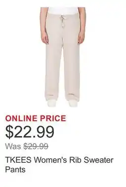 Costco TKEES Women's Rib Sweater Pants offer