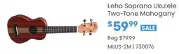 Long & McQuade Leho Soprano Ukulele Two-Tone Mahogany offer