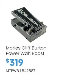Long & McQuade Morley Cliff Burton Power Wah Boost offer