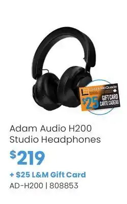 Long & McQuade Adam Audio H200 Studio Headphones offer