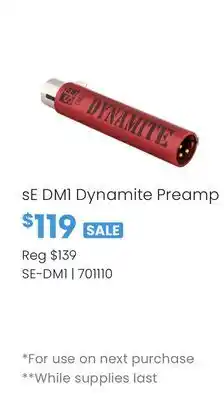 Long & McQuade sE DM1 Dynamite Preamp offer