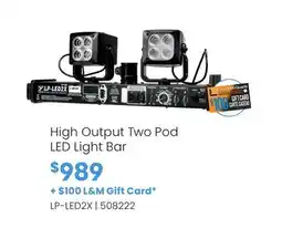 Long & McQuade High Output Two Pod LED Light Bar offer