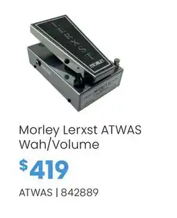 Long & McQuade Morley Lerxst ATWAS Wah/Volume offer