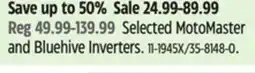 Canadian Tire Selected MotoMaster and Bluehive Inverters offer