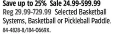 Canadian Tire Selected Basketball Systems, Basketball or Pickleball Paddle offer