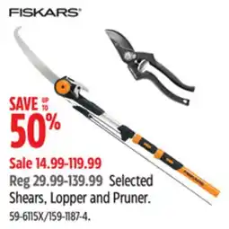 Canadian Tire Selected FISKARS Shears, Lopper and Pruner offer