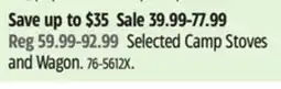 Canadian Tire Selected Camp Stoves and Wagon offer