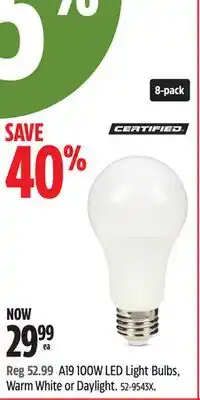 Canadian Tire A19 100W LED Light Bulbs offer