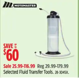 Canadian Tire Selected Motomaster Fluid Transfer Tools offer