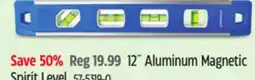 Canadian Tire 12 Aluminum Magnetic Spirit Level offer
