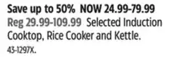 Canadian Tire Selected Induction Cooktop, Rice Cooker and Kettle offer