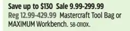 Canadian Tire Mastercraft Tool Bag or MAXIMUM Workbench offer
