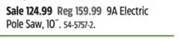 Canadian Tire 9A Electric Pole Saw offer