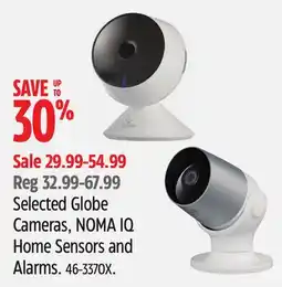 Canadian Tire Selected Globe Cameras, NOMA IQ Home Sensors and Alarms offer