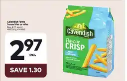Giant Tiger Cavendish Farms frozen fries or sides offer