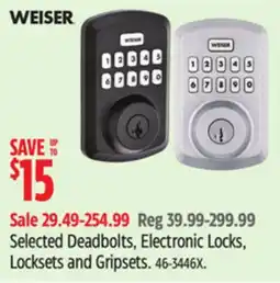Canadian Tire Selected Weiser Deadbolts, Electronic Locks, Locksets and Gripsets offer