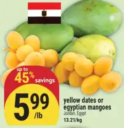 Marché Adonis yellow dates or egyptian mangoes offer