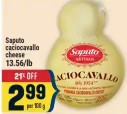 Marché Adonis Saputo caciocavallo cheese offer
