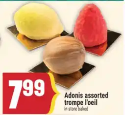 Marché Adonis in store baked | Adonis assorted trompe l'oeil offer