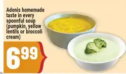 Marché Adonis ADONIS HOMEMADE TASTE IN EVERY SPOONFUL SOUP offer