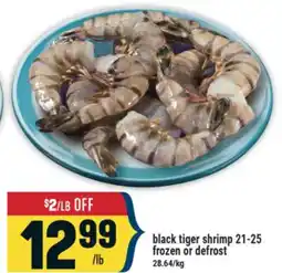 Marché Adonis BLACK TIGER SHRIMP 21-25 FROZEN OR DEFROST offer