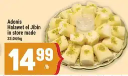 Marché Adonis ADONIS HALAWET EL JIBIN IN STORE MADE offer