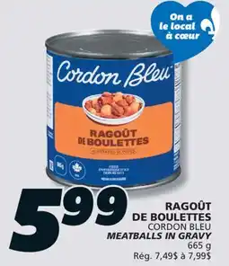 IGA CORDON BLEU MEATBALLS IN GRAVY offer