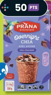 IGA PRANA OVERNIGHT CHIA ORGANIC AND FAIR TRADE OAT & CHIA MIX offer