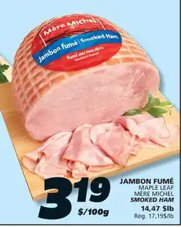 IGA MÈRE MICHEL SMOKED HAM offer