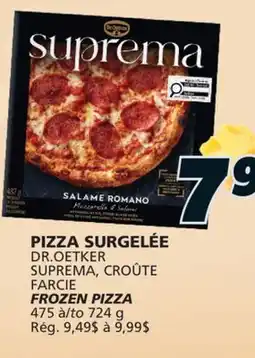IGA DR.OETKER SUPREMA, CROÛTE FARCIE FROZEN PIZZA offer