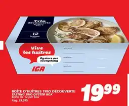 IGA TASTING TRIO OYSTER BOX offer