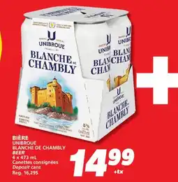 IGA UNIBROUE BLANCHE DE CHAMBLY BEER offer