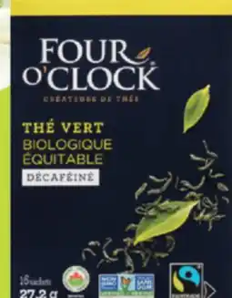 IGA FOUR O'CLOCK ORGANIC AND FAIR TRADE TEA OR HERBAL TEA BAGS offer