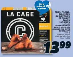 IGA LA CAGE FROZEN CHICKEN WINGS, BREADED DRUMSTICKS, BITES OR BREASTS offer