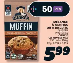 IGA QUAKER PROTÉINES COOKIE OR MUFFIN MIX offer