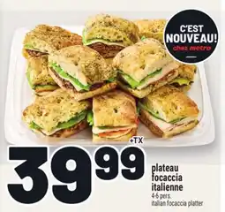 Metro PLATEAU FOCACCIA ITALIENNE | ITALIAN FOCACCIA PLATTER offer