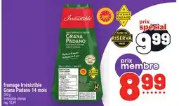 Metro FROMAGE IRRÉSISTIBLE | IRRÉSISTIBLE CHEESE offer
