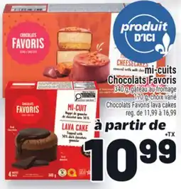 Metro MI-CUITS CHOCOLATS FAVORIS | CHOCOLATS FAVORIS LAVA CAKES offer