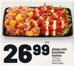 Metro PLATEAU MINI BROCHETTES FESTIVES | FESTIVE MINI SKEWERS PLATTER offer