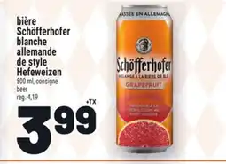 Metro BIÈRE SCHÖFFERHOFER BLANCHE ALLEMANDE DE STYLE HEFEWEIZEN | BEER offer