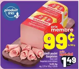 Metro SIMILI POULET GASPÉSIEN | GASPÉSIEN MOCK CHICKEN offer