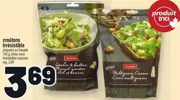 Metro CROÛTONS IRRESISTIBLE | IRRÉSISTIBLE CROUTONS offer