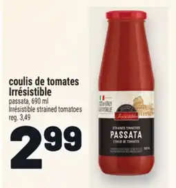 Metro COULIS DE TOMATES IRRÉSISTIBLE | IRRÉSISTIBLE STRAINED TOMATOES offer